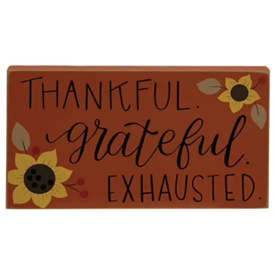Thankful Grateful Exhausted Wooden Block with Sunflower Design for Home Decor {1}