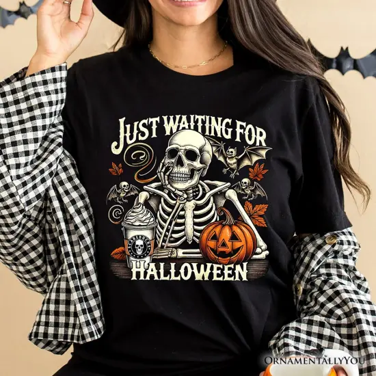 Just Waiting for Halloween T-Shirt, Spooky Skeleton Tee for Autumn Season {5}