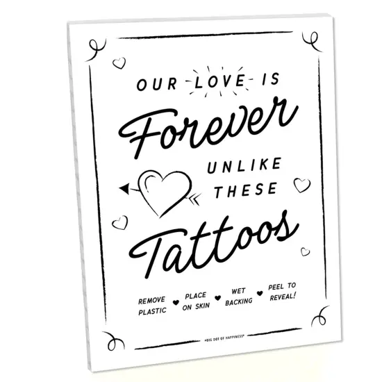 Big Dot of Happiness Our Love is Forever Unlike These Tattoos Sign - Printed on Sturdy Plastic Material - 10.5 x 13.75 in - Sign with Stand - 1 Piece {1}