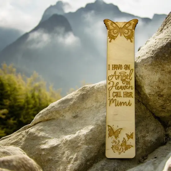 Bookmark - I have an angel in heaven I call her Mimi - Birch wood {4}