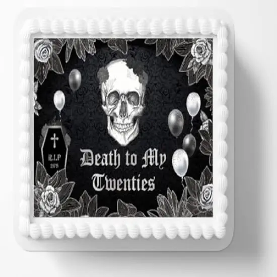 Death To My 20's Skull 30th Birthday Edible Image Edible Cake Topper fits 1/4 sheet cake or larger {1}
