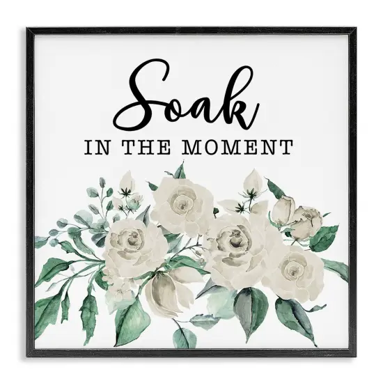 Stupell Industries Soak The Moment Florals Framed Giclee Wall Art Design by Masey St. Studios {1}