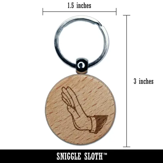 Stop Wait Halt Hand Gesture Engraved Wood Round Keychain Tag Charm {2}