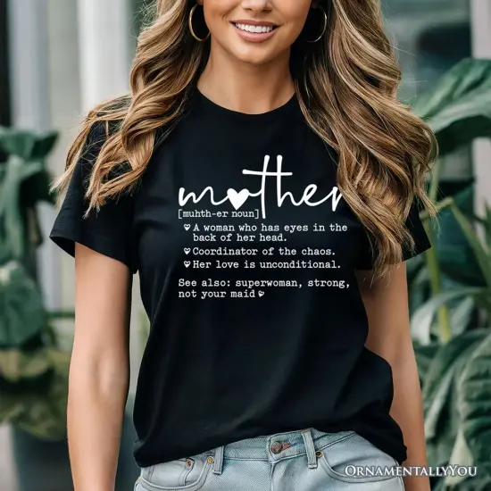 Funny Mom Definition T-Shirt, White, Natural and Black Tee for Strong and Real Mothers {5}