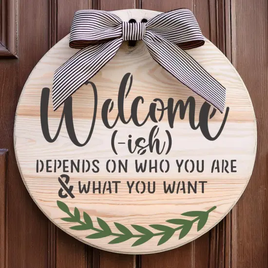 Welcome-ish Round Sign Stencil | Sign Stencil | DIY Sign Stencil | Round Stencil | Designer Stencils | {2}