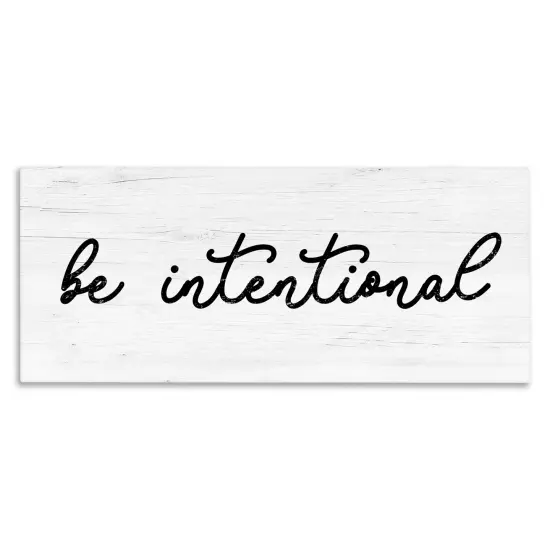 Stupell Industries Be Intentional Inspirational Phrase Canvas Wall Art {1}