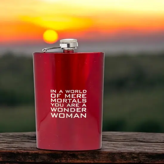 8oz RED In a World of Mere Mortals You Are a W W Flask {6}