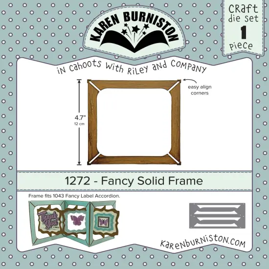 Karen Burniston Dies-Fancy Solid Frame {1}
