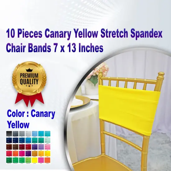 10 Pieces Canary Yellow Stretch Spandex Chair Bands 7 x 13 Inches {1}