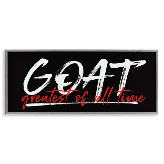 Stupell Industries Greatest Of All Time Framed Giclee By Mollie B. {1}