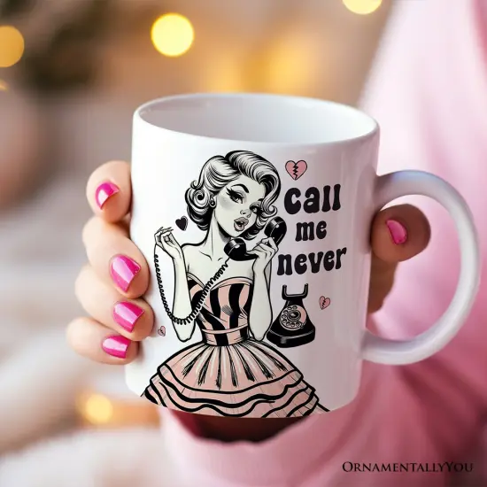 Retro Anti-Valentine Pinup Girl Mug, Call Me Never Funny Gift {1}