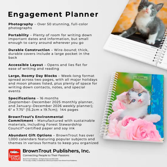 Kittens | 2026 6x7.75 Inch Spiral-Bound Wire-O Weekly Engagement Planner Calendar | New Full-Color Image Every Week {6}