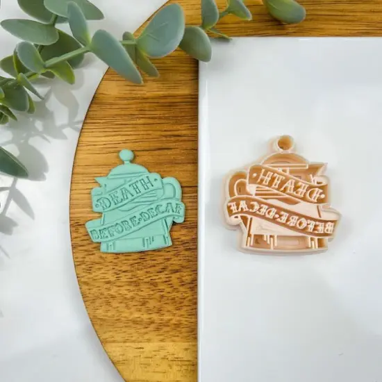 Death Before Decaf Coffee Cutter {1}