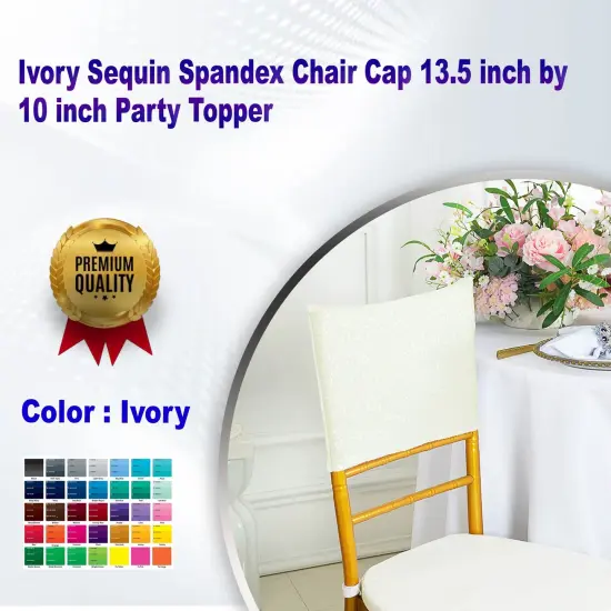 1 Piece Ivory Sequin Spandex Chair Cap 13.5 inch by 10 inch Party Topper {1}