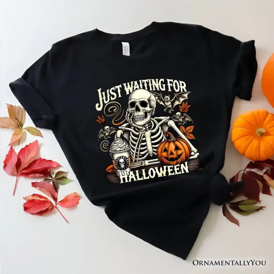 Just Waiting for Halloween T-Shirt, Spooky Skeleton Tee for Autumn Season {1}