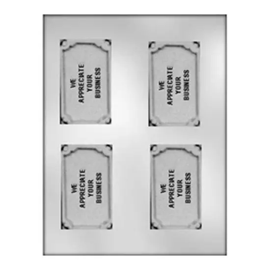 We Appreciate Your Business Chocolate Mold {1}
