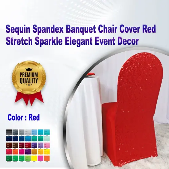 1 Piece Sequin Spandex Banquet Chair Cover Red Stretch Sparkle Elegant Event Decor {1}