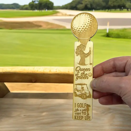 Bookmark - I Golf like a girl Try to Keep Up - Birch wood {5}