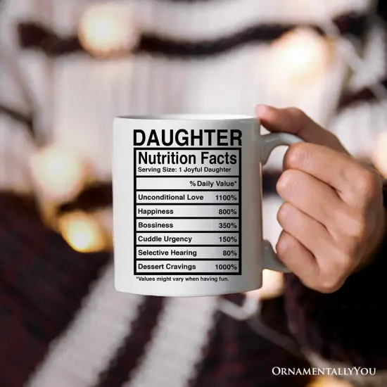 Daughter Nutrition Facts Mug, Birthday Gift {2}