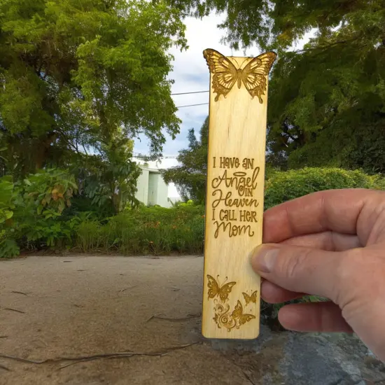 Bookmark - I have an angel in heaven I call her Mom - Birch wood {4}