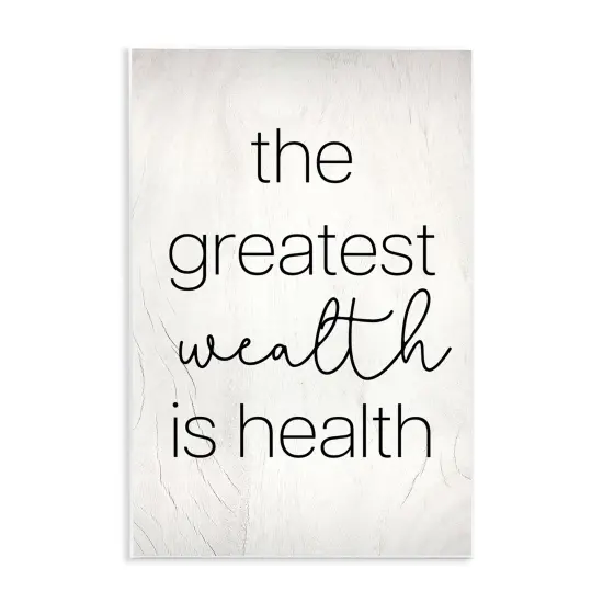 Stupell Industries Greatest Wealth Is Health Phrase Wall Plaque Design By Lil' Rue {1}