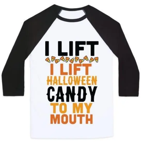 I Lift (Halloween Candy To My Mouth) Unisex Classic Baseball Tee {2}