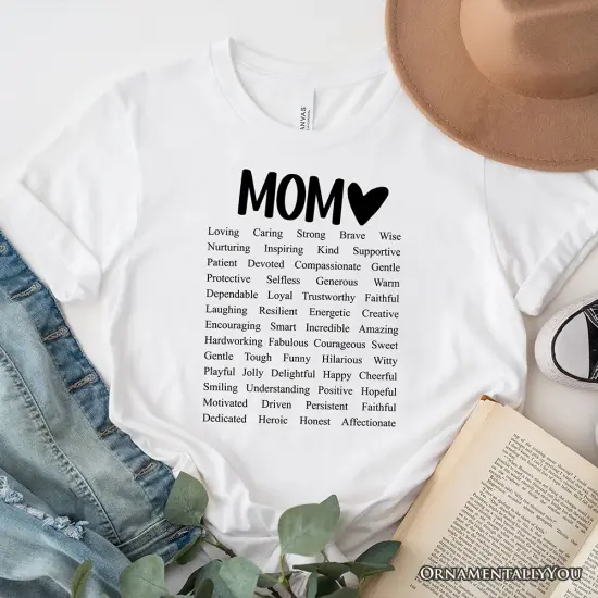 Words That Define Mom T-Shirt, Sweet Loving Mother&rsquo;s White Tee for Strong and Beautiful Mothers {6}