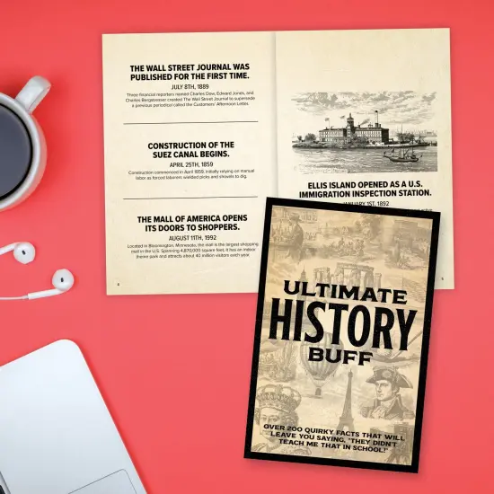 Ulitmate History Buff: Over 300 Quirky Facts That Will Leave You Saying, "They Didn't Teach Me That in School!" {5}