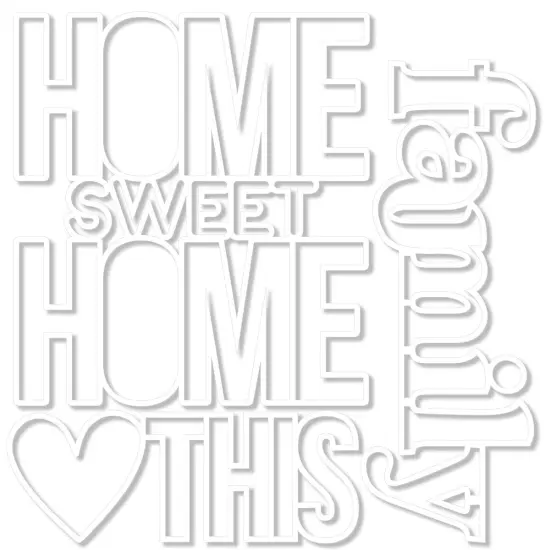 Bella Blvd Love Grows Here Cut-Outs-Home Sweet Home {3}