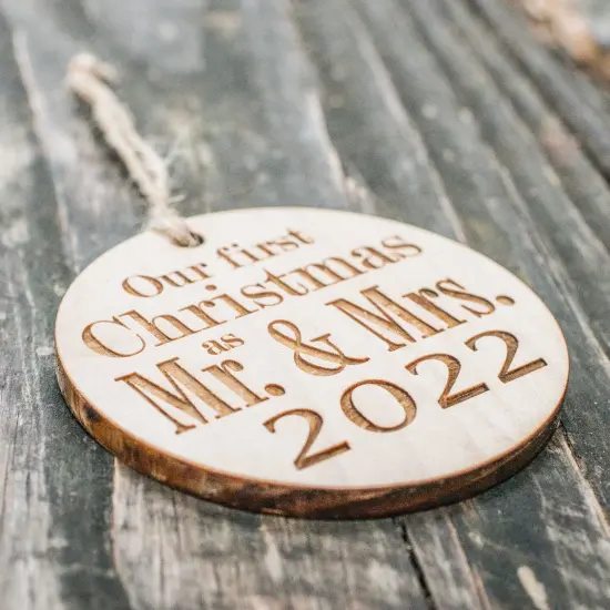 Ornament - 2022 Our First Christmas as Mr and Mrs - Raw Wood 3x3in {2}