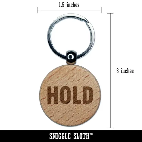 Hold Shipping Inventory Manufacturing Label Engraved Wood Round Keychain Tag Charm {2}
