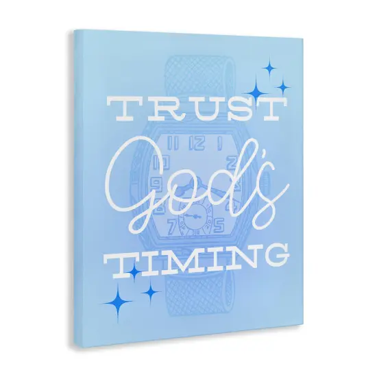 Stupell Industries Trust Gods Timing Blue Canvas Wall Art Design by Daphne Polselli {3}