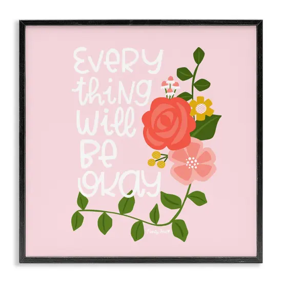 Stupell Industries Everything Will Be Okay Floral Framed Giclee Design by Mandy Ford Art + Illustration {1}