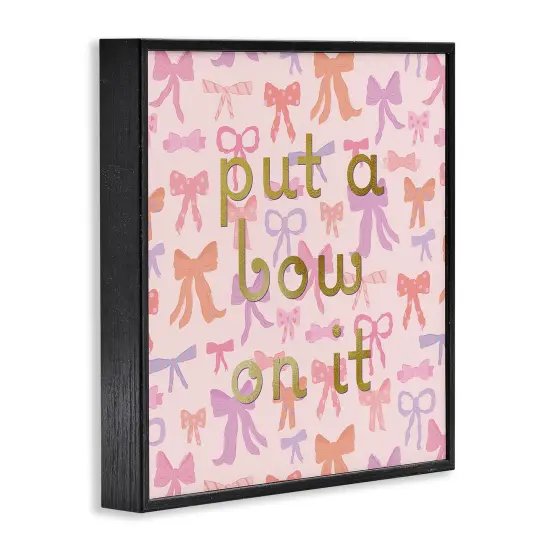Stupell Industries Trendy Put A Bow On It Framed Giclee Design by Sazerelli Designs {3}