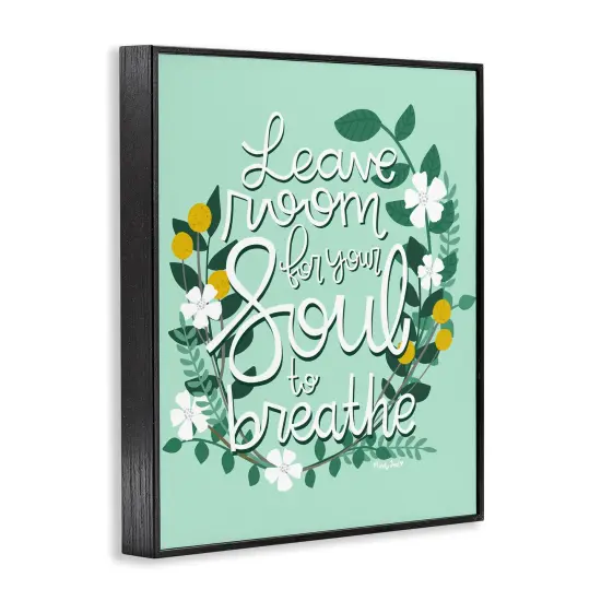 Stupell Industries Room For Soul To Breathe Framed Giclee Design by Mandy Ford Art + Illustration {3}