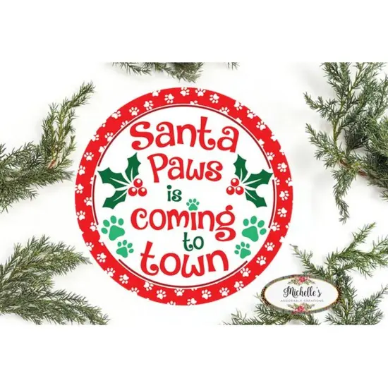 Santa Paws Christmas Round Sign {1}