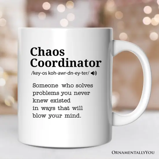 Chaos Coordinator Definition Mug, Funny Gift For Her {2}