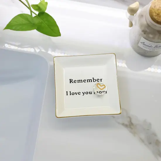 Ceramic Ring Dish Jewelry Tray-Mom Gifts, Remember I Love You Mom - Birthday, Mother's Day, Christmas Gifts for Mom {3}