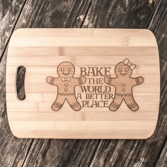Bake the World a Better Place - Cutting Board 14''x9.5''x.5'' Bamboo {3}