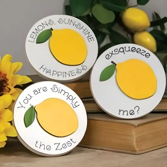 Wood Round Easel Sign with Lemon Cut-Out and Fun Quotes 3 Asstd. {3}