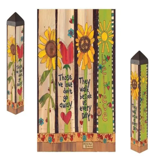 With Us Everyday Art Pole 20 Inches Tall Those We Love Don't Go Away {1}