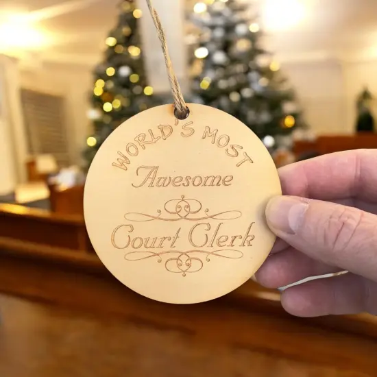 Worlds most Awesome Court Clerk - Ornament {6}