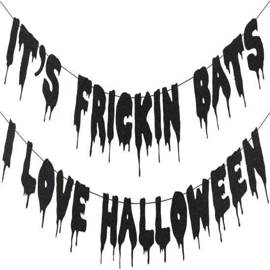 Black Glittery It's Frickin Bats I Love Halloween Banner {1}