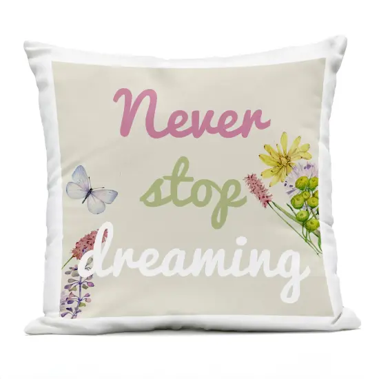 Stupell Industries Never Stop Dreaming with Florals Outdoor Printed Pillow design by Kim Allen, 18 x 7 x 18 {1}