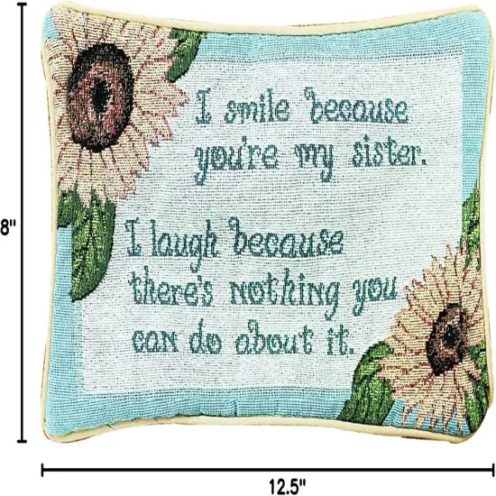 12.5 x 8.5-Inch Decorative Throw Pillow, I Smile I Laugh/Sister {2}