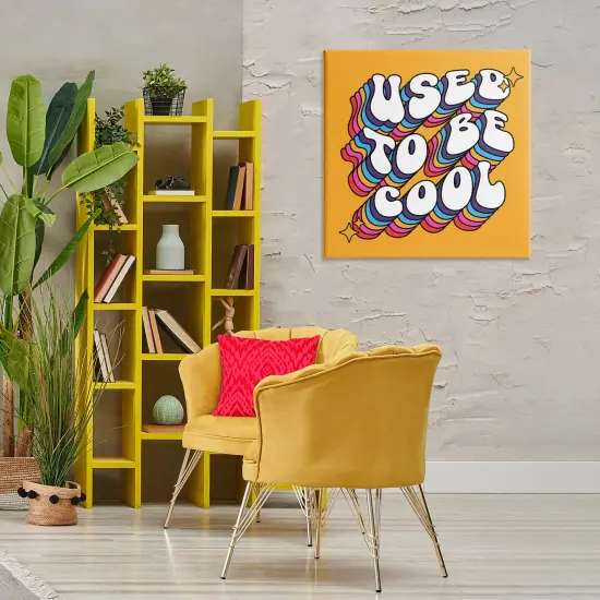 Stupell Industries Groovy Used To Be Cool Canvas Wall Art Design by Ahmed Sayeh Hussein {2}