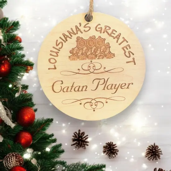Louisiana's Greatest Catan Player - Ornament - Raw Wood {2}