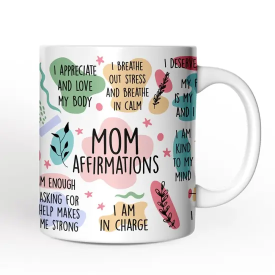 Mom Affirmations Mug, Mother's Gift {1}