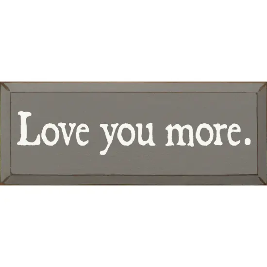 Solid Knotty Pine Love You More Quote - Rustic Wall Art Purple-White {2}