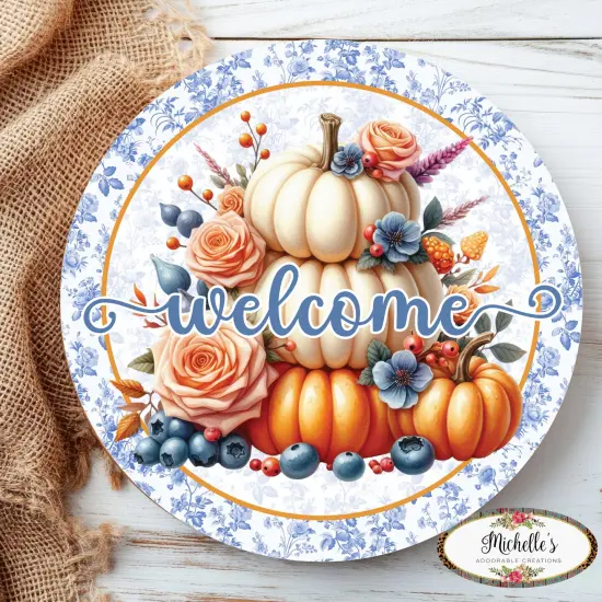 Welcome Fall Triple Pumpkins Round Sign {4}